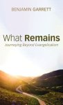 What Remains