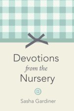 Devotions from the Nursery