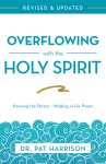 Overflowing with the Holy Spirit