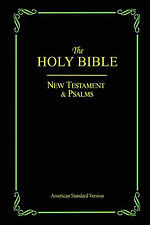 The Holy Bible: New Testament & Psalms
