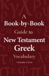 A Book-by-Book Guide To NT Grk Vocab