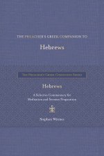 Preacher's Greek Companion to Hebrews