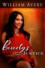Beverly\'s Justice