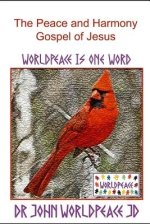 Peace And Harmony Gospel Of Jesus