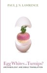 Egg Whites or Turnips?
