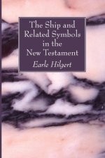 The Ship and Related Symbols in the New Testament