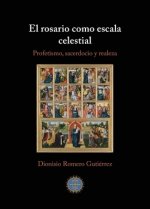 Rosario Como Escala Celestial
