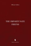 The Importunate Friend