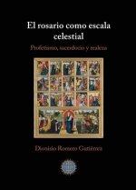 Rosario Como Escala Celestial