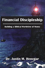 Financial Discipleship: Building a Biblical Worldview of Money