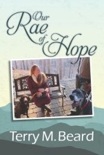 Our Rae Of Hope