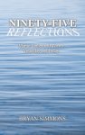 Ninety-Five Reflections: Martin Luther's 95 Theses Yesterday and Today