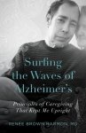 Surfing The Waves Of Alzheimer\'s