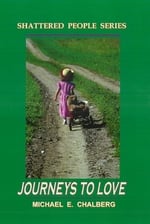 JOURNEYS TO LOVE - REVISED: Journeys to Love