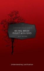 A Christian's Pocket Guide to Being Made Right with God