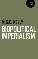 BIOPOLITICAL IMPERIALISM