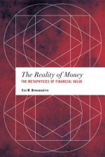 Reality of Money : The Metaphysics of Financial Value