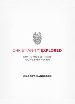 Christianity Explored Leader's Handbook