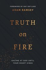 Truth on Fire