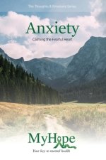 KEYS FOR LIVING: ANXIETY: CALMING T