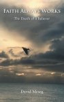 Faith Always Works: The Death of a Believer
