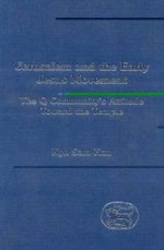 Jerusalem and the Early Jesus Movement