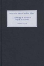 Leadership in Medieval English Nunneries