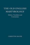 The Old English Martyrology