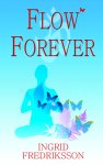 Flow Forever