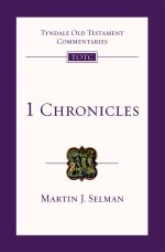 1 Chronicles : Tyndale Old Testament Bible Commentary