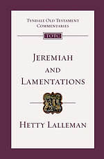 Jeremiah & Lamentations: Tyndale Old Testament Bible Commentary