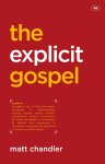 The Explicit Gospel