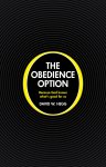 The Obedience Option