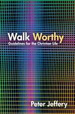 Walk Worthy