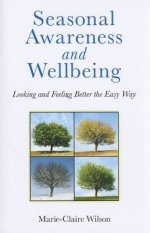 SEASONAL AWARENESS AND WELLBEING