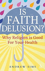 Is Faith Delusion?