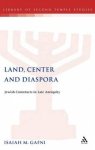 Land, Centre and Diaspora