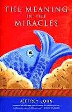 The Meaning in the Miracles
