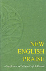 New English Praise - Congregational Edition