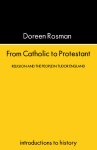 From Catholic to Protestant