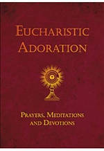 Eucharistic Adoration