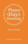 Prayer at Day's Dawning