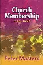 Church Membership In The Bible