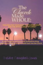 The Church Made Whole