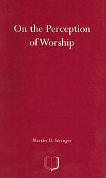 On the Perception of Worship