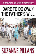 Dare To Do Only The Fathers Will