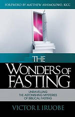The Wonders of Fasting