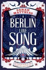 A BERLIN LOVE SONG