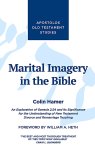 Marital Imagery in the Bible
