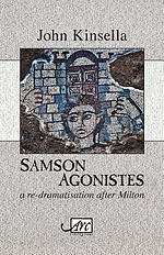Samson Agonistes: A re-dramatisation after Milton